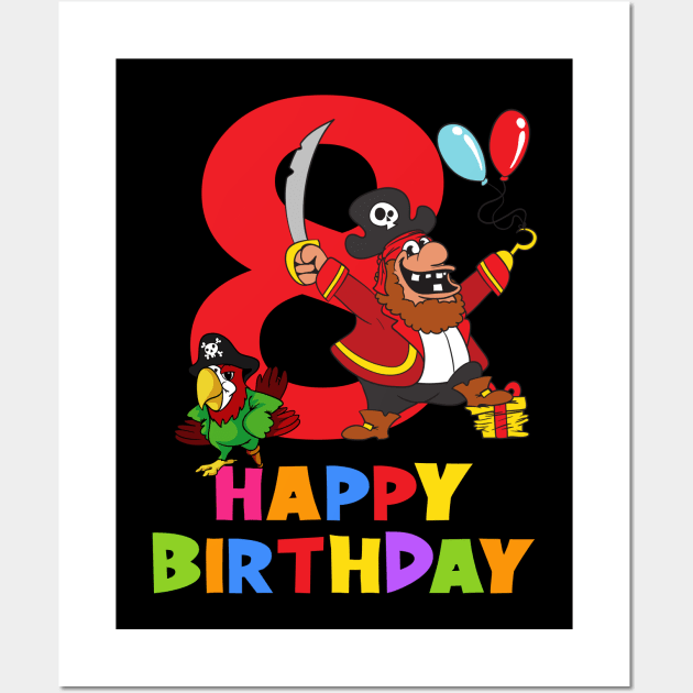 8th Birthday Party 8 Year Old Eight Years Wall Art by KidsBirthdayPartyShirts